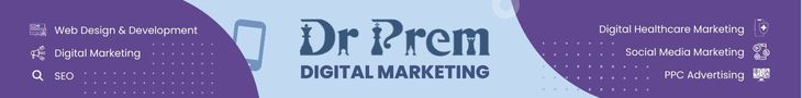 Dr Prem Digital Healthcare Marketing Banner