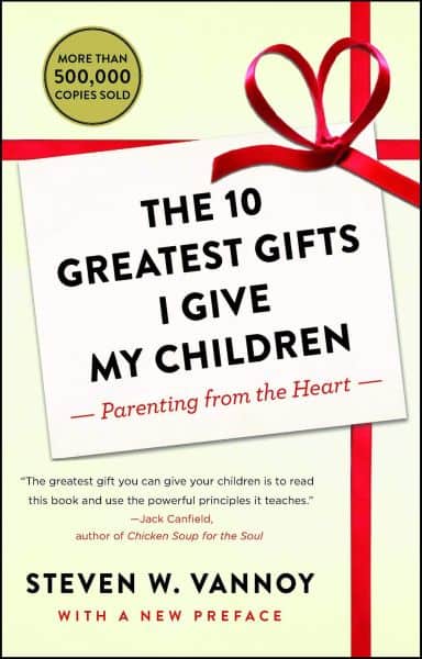 The 10 Greatest Gifts I Gave My Children
