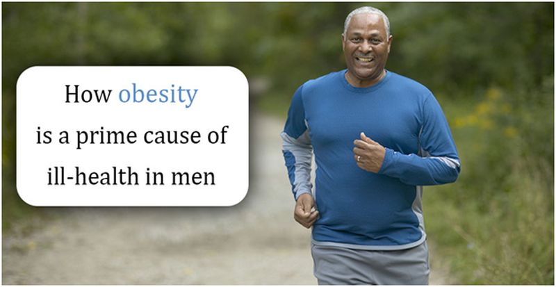 How Obesity is a Prime Cause of ill-health in Men