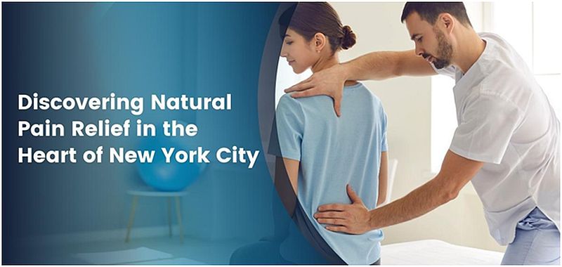 A Guide to Discovering Natural Pain Relief in the Heart of New York City