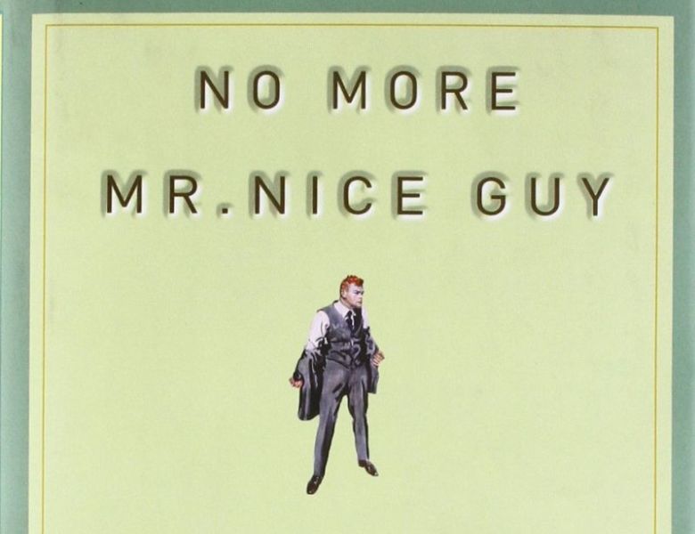 no more mr nice guy book robert glover