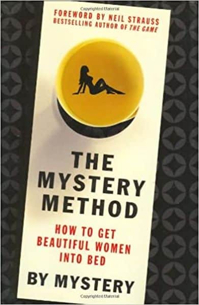 The Mystery Method美しい女性をベッドに入れる方法