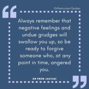 Always remember that negative feelings