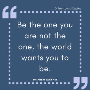 Be the one you are not the one,