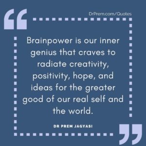 Brainpower is our inner genius