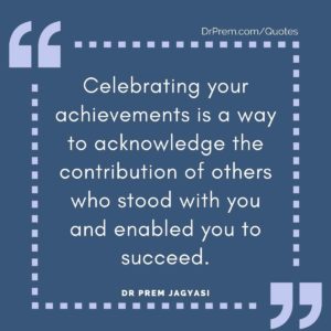 Celebrating your achievements