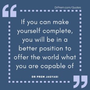 If you can make yourself complete,