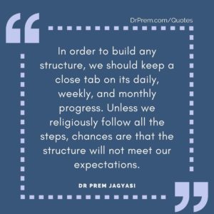 In order to build any structure