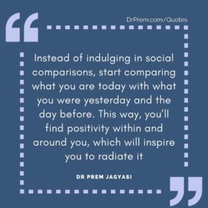 Instead of indulging in social comparisons