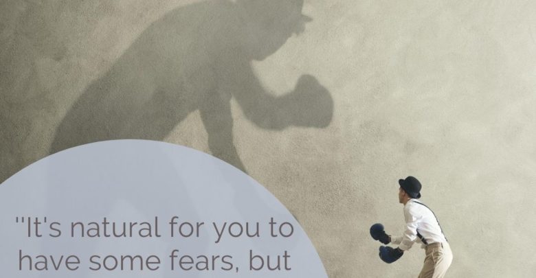 Its natural for you to have some fears, but you need to overcome them at any cost- Dr Prem Jagyasi Quotes