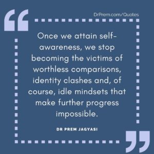 Once we attain self-awareness