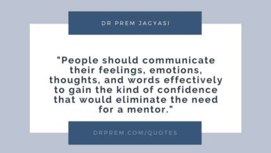 People should communicate their feelings, emotions- Dr Prem Jagyasi Quote