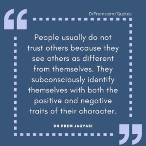 People usually do not trust others