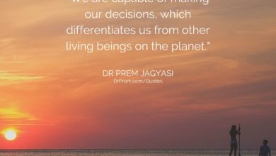 We are capable of making our decisions- Dr Prem Jagyasi Quotes