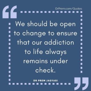 We should be open to change