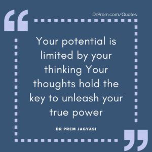 Your potential is limited