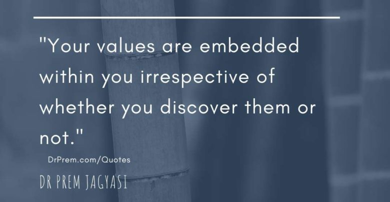 _Your values are embedded within you