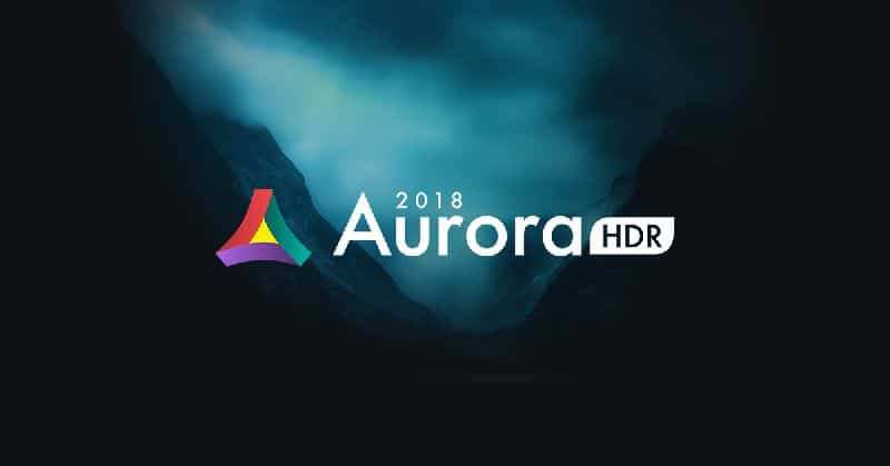 Aurora HDR 2018 Review: Powerful and Simple
