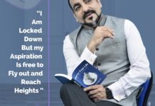 I am Locked Down But My Aspiration Is Free To Fly Out & Reach Heights - Dr Prem Quotes