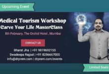 Medical Tourism Workshop Masterclass on Carve Your Life - Dr Prem