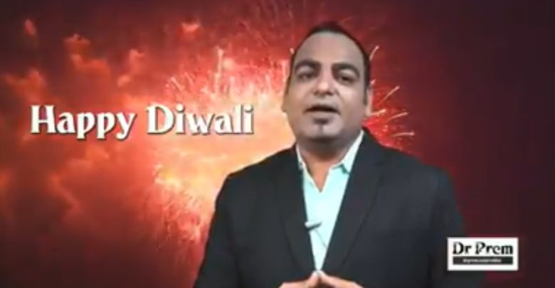 Wishing you happy Diwali.- Dr Prem Jagyasi