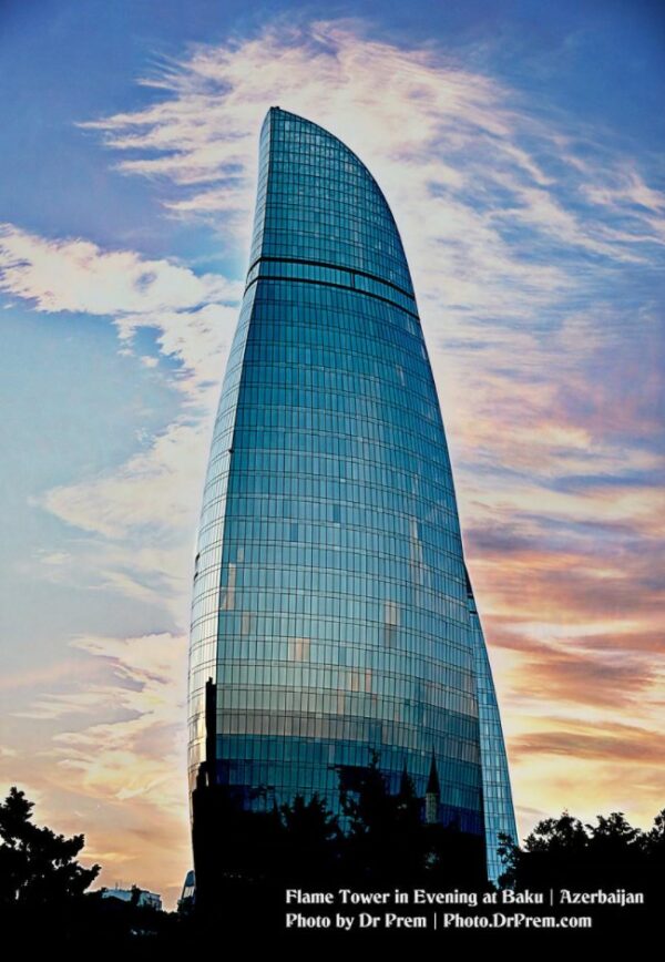Baku, Azerbaijan - World's One of The Most Underrated Yet Most Mesmerizingly Beautiful City - Dr Prem Jagyasi