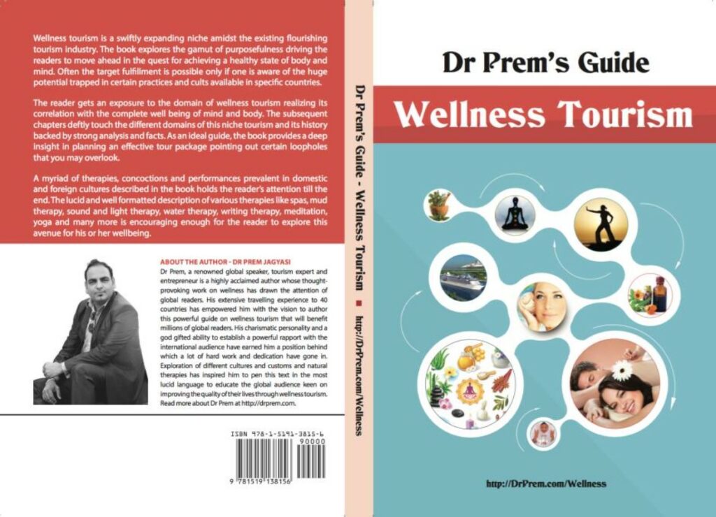 I've Published Two New Books - Medical Tourism Guide (Second Edition) and Wellness Tourism Guide - Dr Prem Jagyasi 1