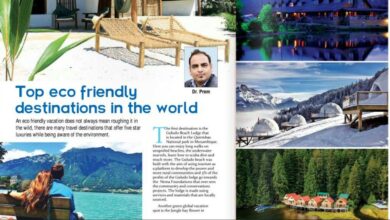 My Latest Article About Eco Tourism Destination in Asian Traveller Magazine - Dr Prem jagyasi
