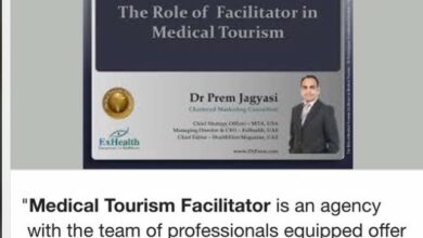 The Role Of Medical Tourism Facilitator In Medical Tourism By Dr Prem Jagyasi