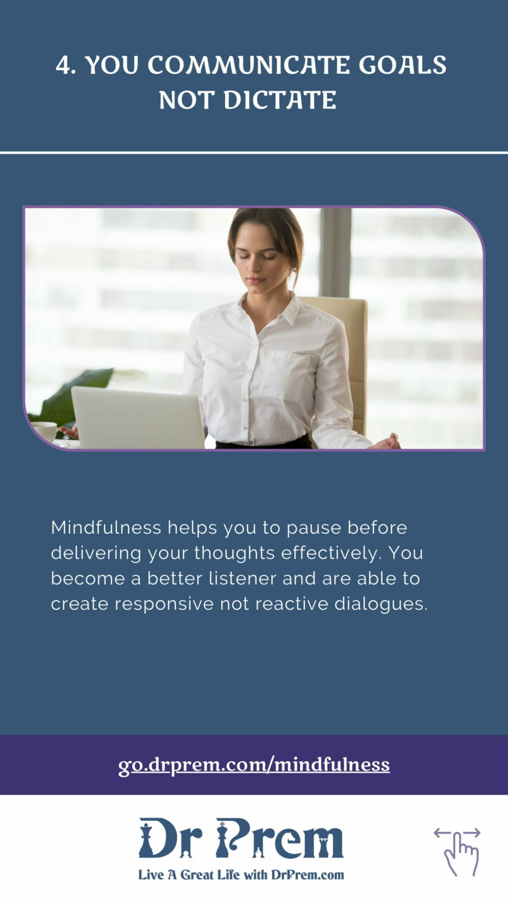 6 Ways mindfulness makes you a better leader, not a boss-5