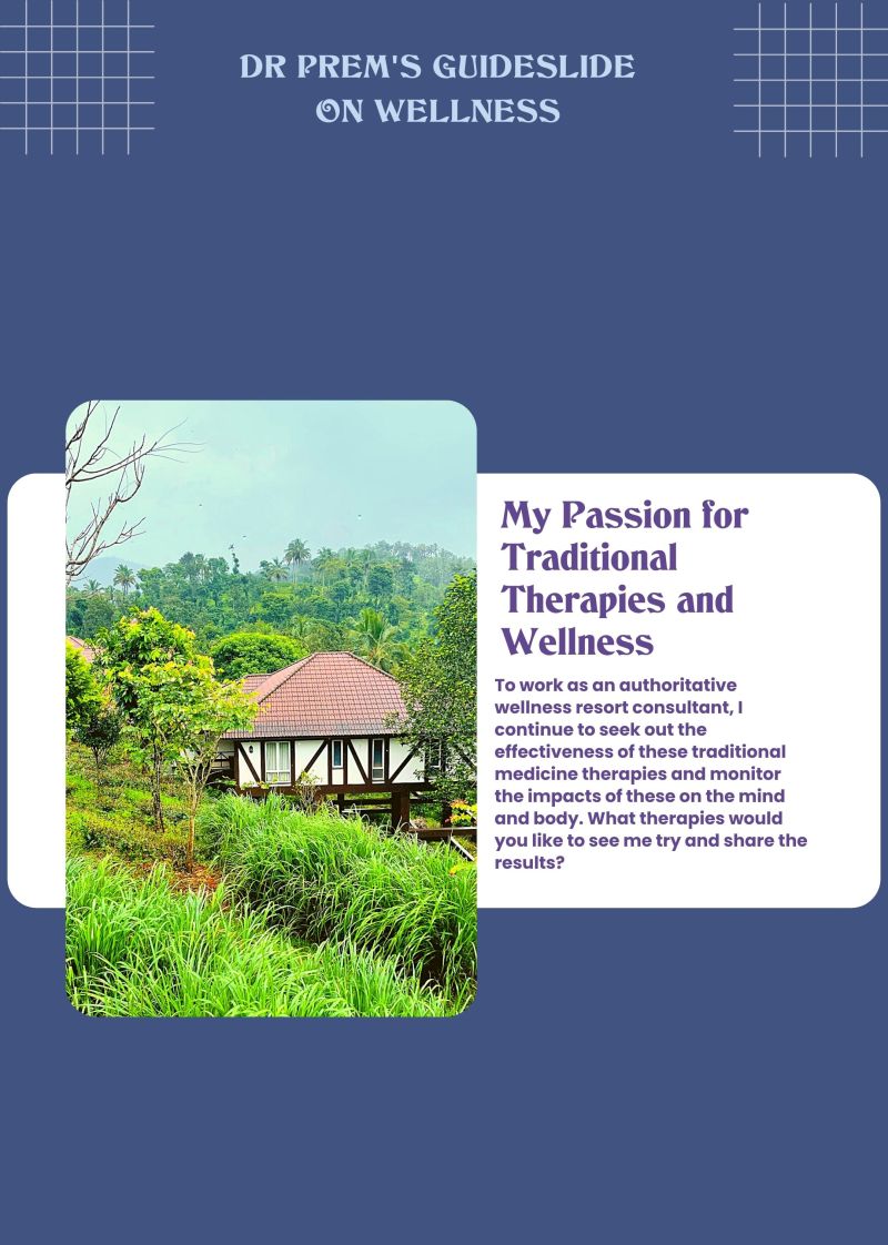 My Passion for Traditional Therapies and Wellness