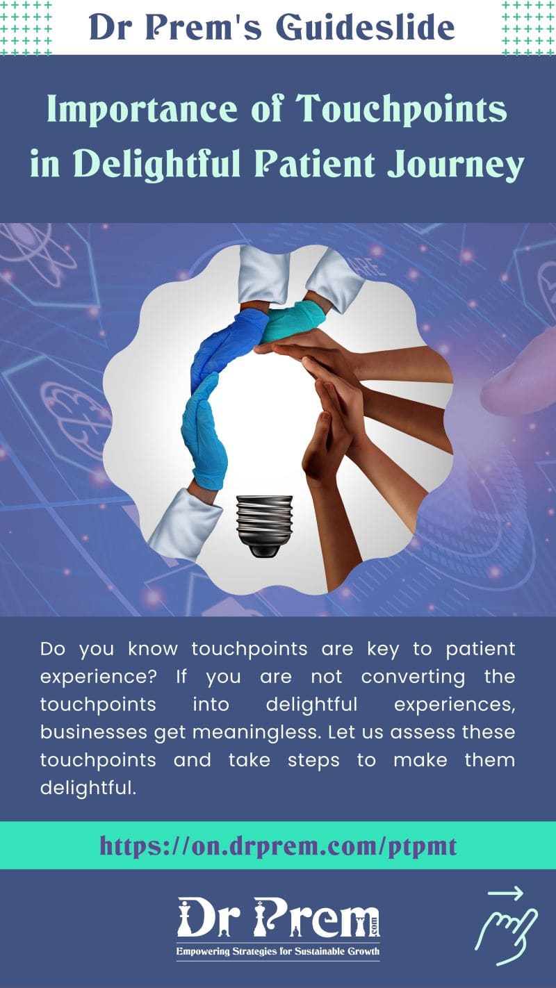 Importance of Touchpoints in Delightful Patient Journey