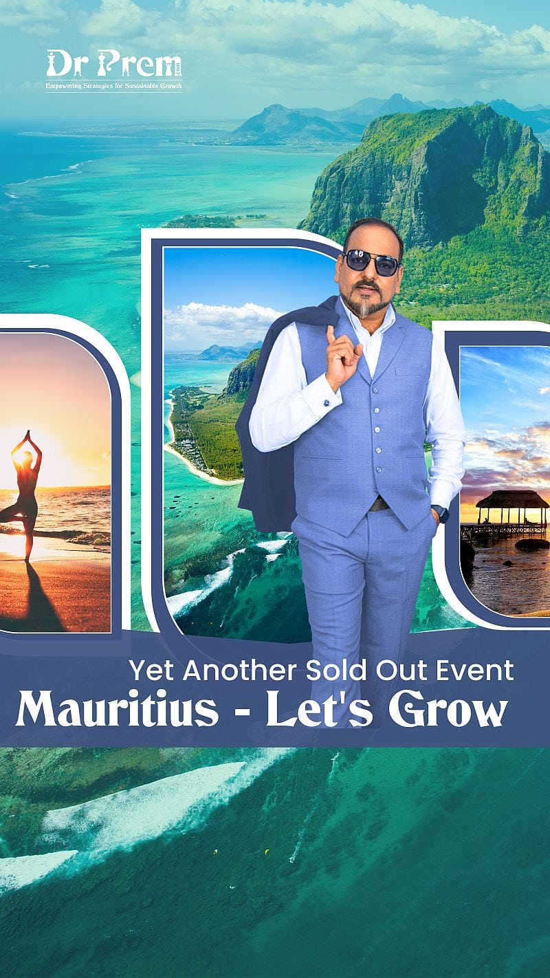 Unravel Your Success Join Dr. Prem's Medical & Wellness Tourism Masterclass in Majestic Mauritius