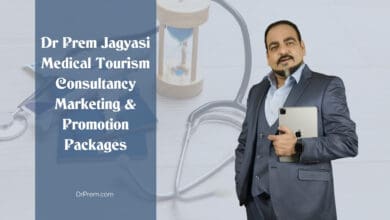 Dr Prem Jagyasi Medical Tourism Consultancy, Marketing & Promotion Packages Thumbnail