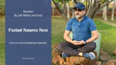 Review of Fazlani Nature's Nest by Dr Prem Jagyasi