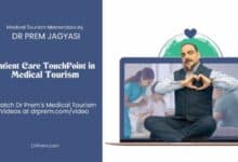 Mapping Patient Care Touchpoints in Medical Tourism For a Seamless Experience