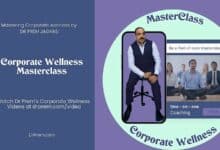 Unveiling Unique Insights into Corporate Wellness - Glimpses of Dr Prem’s Masterclass