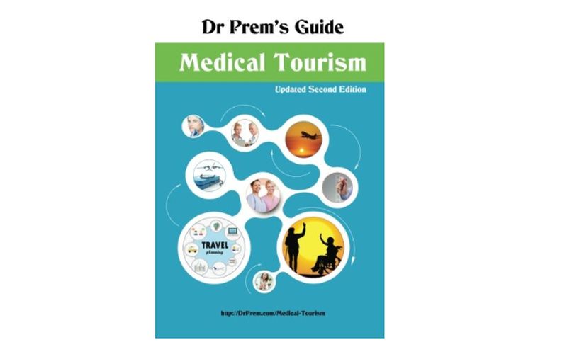 About Dr Prem’s Guide Medical Tourism